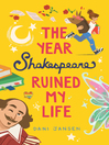 Cover image for The Year Shakespeare Ruined My Life